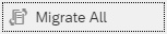 Migrate All button